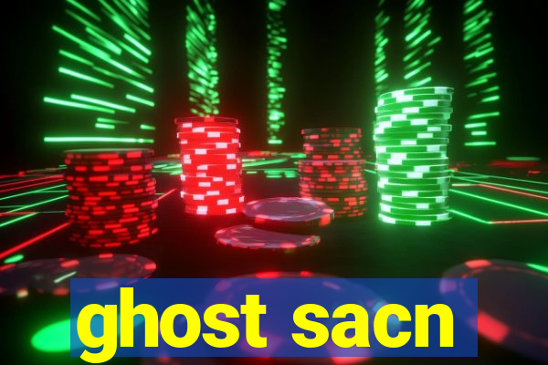 ghost sacn